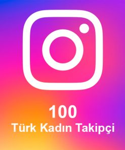 100 Türk Kadın Takipçi