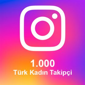 1.000 Türk Kadın Takipçi