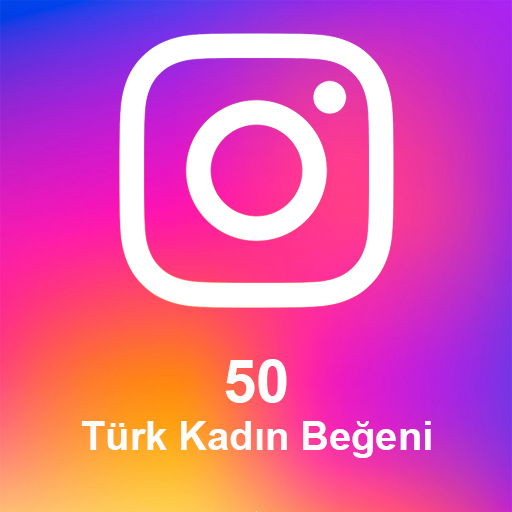 Instagram Kadın Beğeni 50