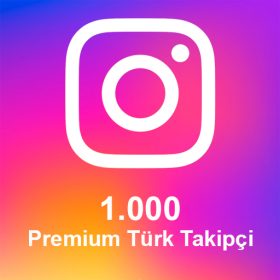 1.000 Premium Türk Takipçi