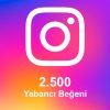 2.500 Yabancı Beğeni