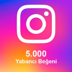 5.000 Yabancı Beğeni