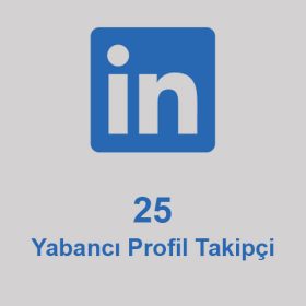 25 Yabancı Profil Takipçi
