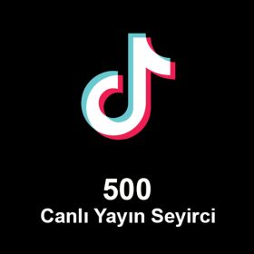 500 Canlı Yayın İzlenme