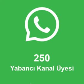 250 Yabancı Kanal Üyesi