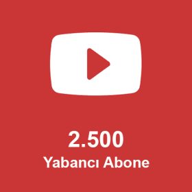 2.500 Yabancı Abone