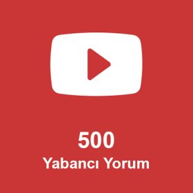 500 Yabancı Yorum