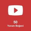50 Yorum Beğeni